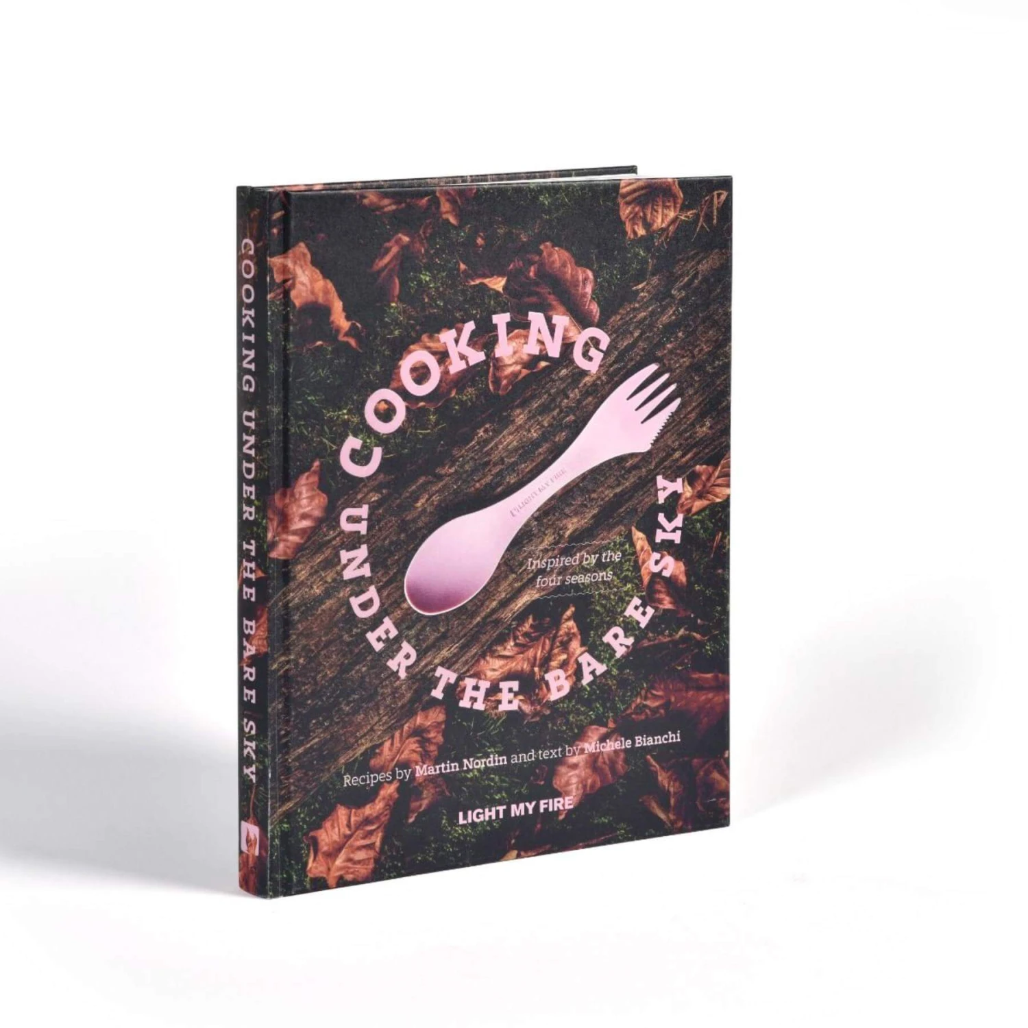 Light My Fire Cooking Under The Bare Sky Cookbook 3 Light My Fire Cooking Under The Bare Sky Cookbook